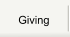 Giving